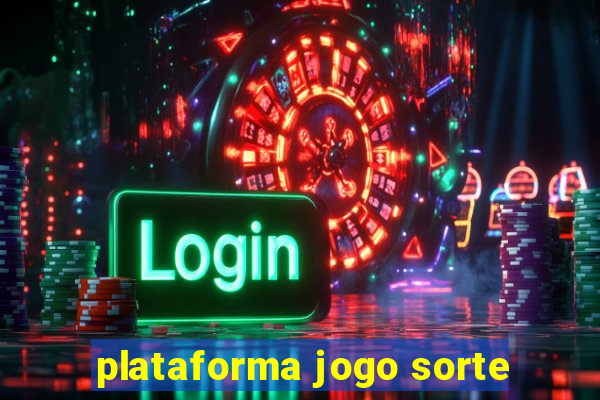 plataforma jogo sorte